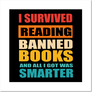 I Survived Reading Banned Books And All I Got Was Smarter Posters and Art